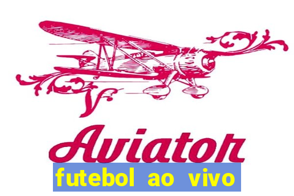 futebol ao vivo sem virus